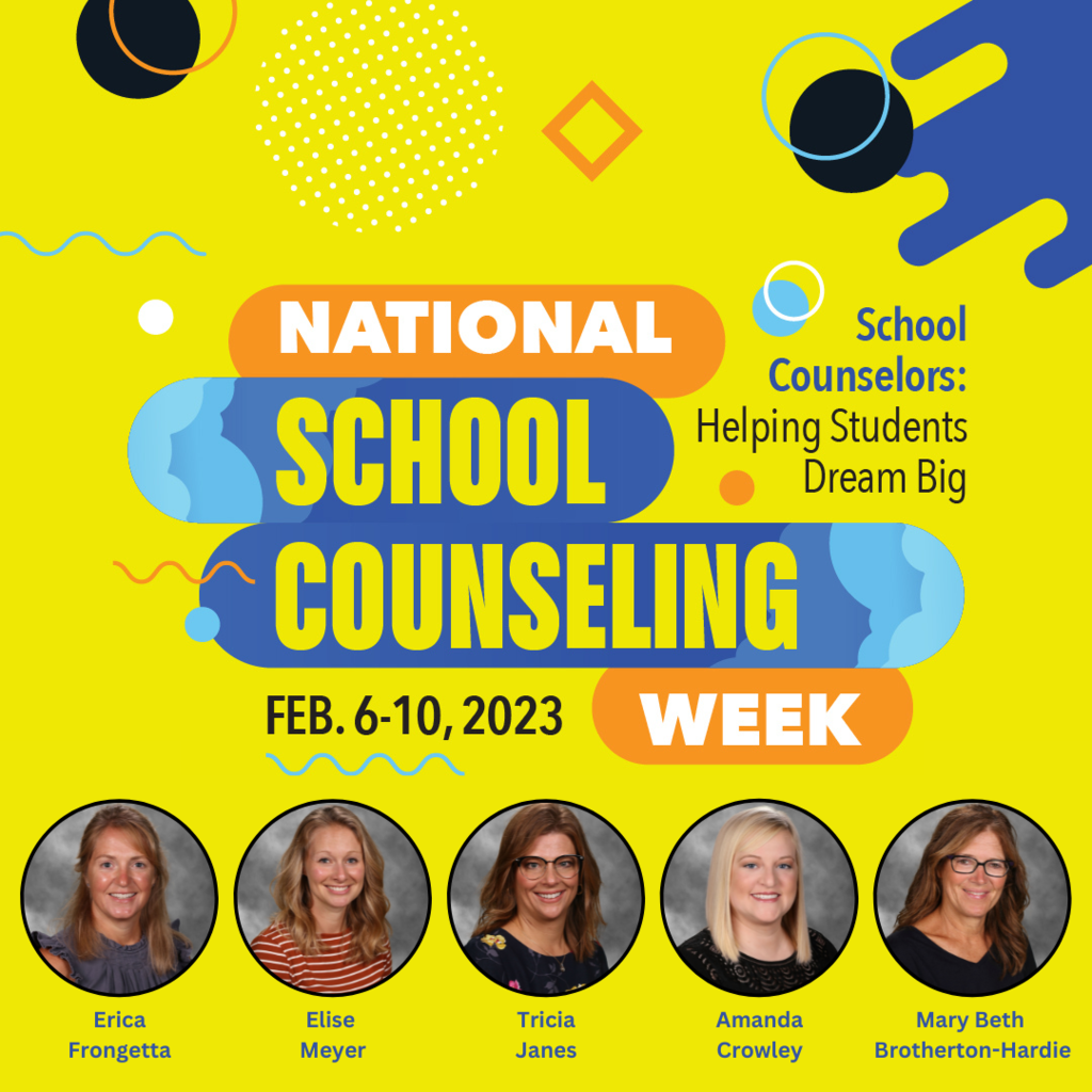 A graphic recognizing Erica Frongetta, Elise Meyer, Mary Beth Brotherton-Hardie, Amanda Crowley and Tricia Janes for National School Counseling Week. 
